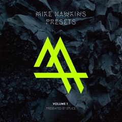 Mike Hawkins Presets by Splice Sounds (64 Serum Presets)