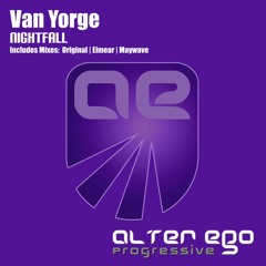 Van Yorge - Nightfall (Eimear Remix)
