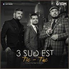 3rei Sud Est - Tic Tac