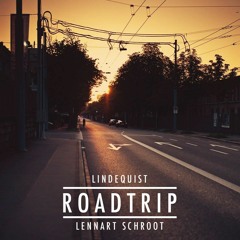 Lindequist & Lennart Schroot - Roadtrip (Original Mix)