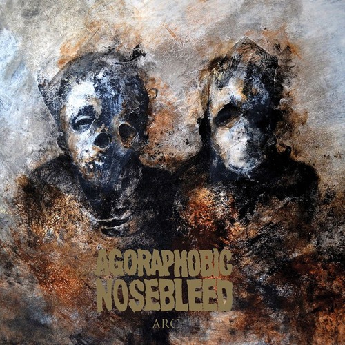 agoraphobic-nosebleed-gnaw