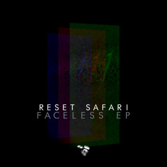 Reset Safari - Drunk Dub