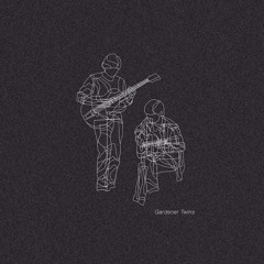 Gardener Twins - สะพานเก่า