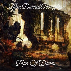 Tape Of Doom #1