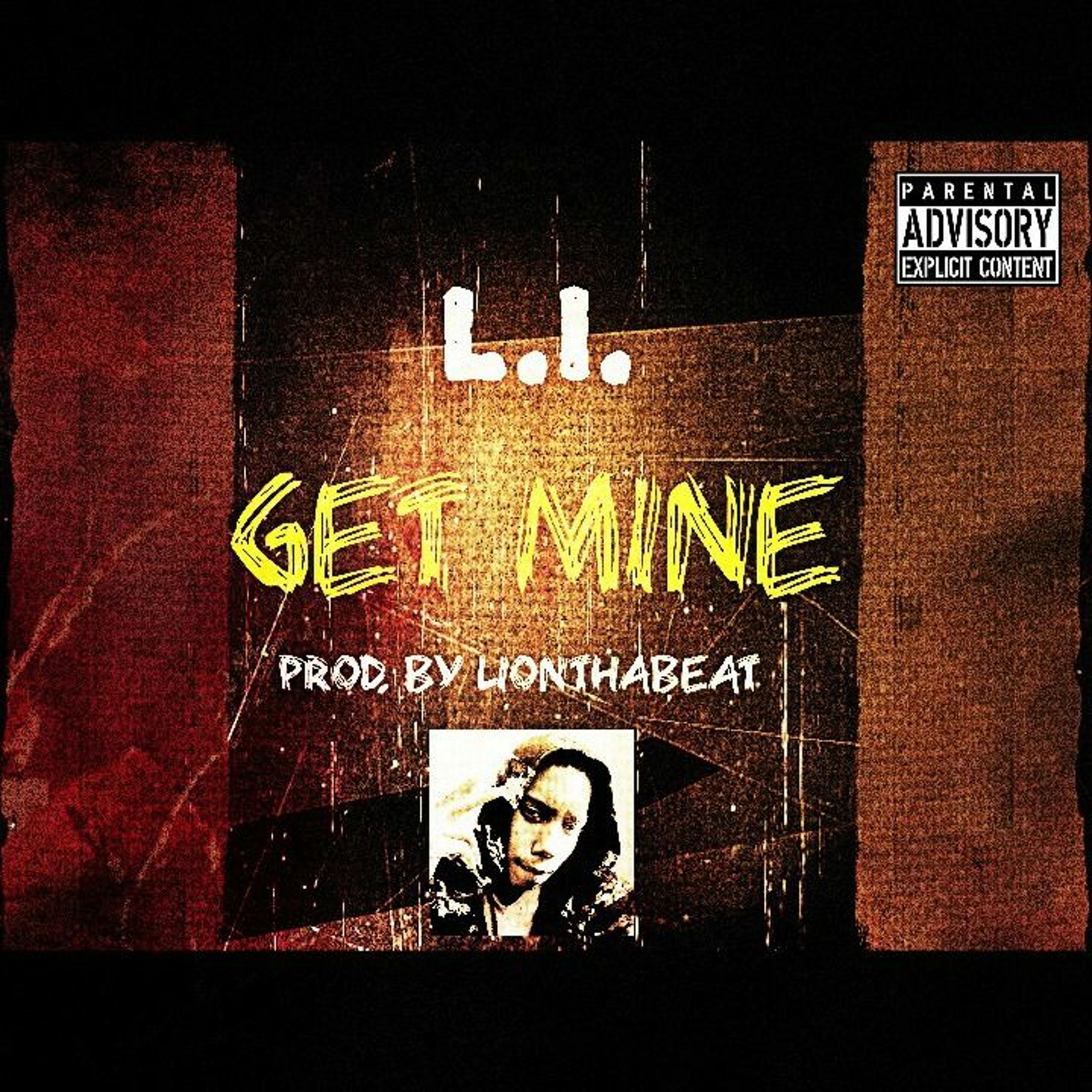 Get Mine (Prod. LiOnThaBeat) episode artwork
