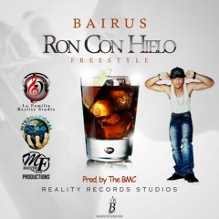Bairus - Ron Con Hielo - FreeStyle