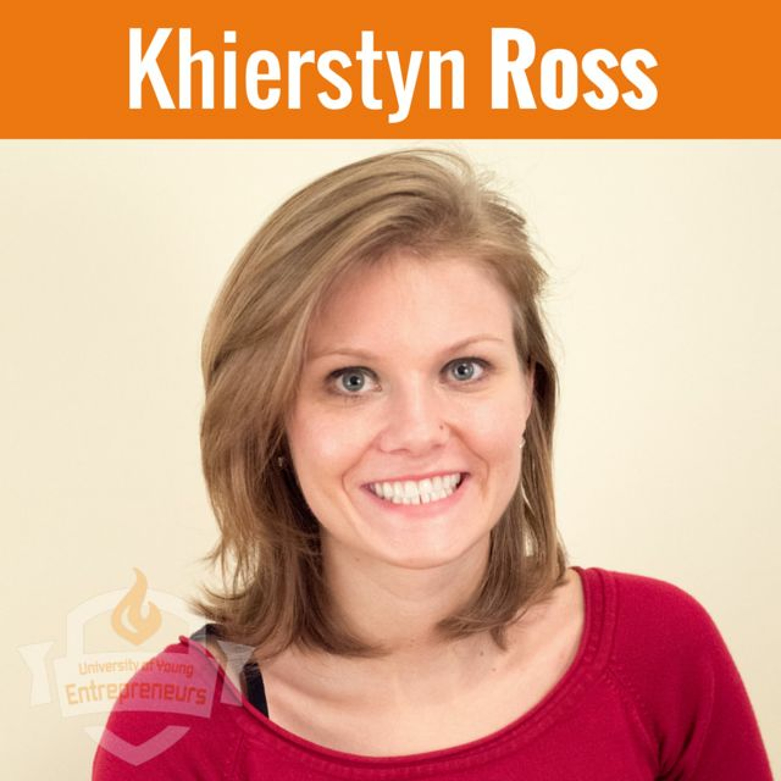 EP 79 How to Raise $600,000 on Indiegogo with Khierstyn Ross episode artwork