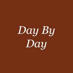 Day By Day