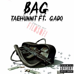 Bag (Feat. Gado)[Prod. by FILOSOFI]