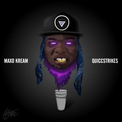 Maxo Kream - Quarterbaccs