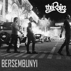 Gagal Bersembunyi - The Rain (Official Video)