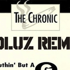 Nuthin´ But A G Thang - Dr.dre Ft Snoop Dog (soluz TWERK Remix)