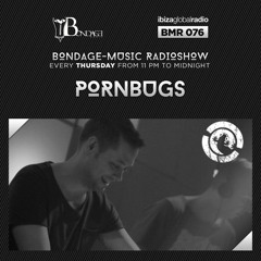 Bondage Music Radio - BMR 076 mixed by Pornbugs
