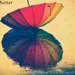 Better (Prod. DNTST)- Emma Sameth