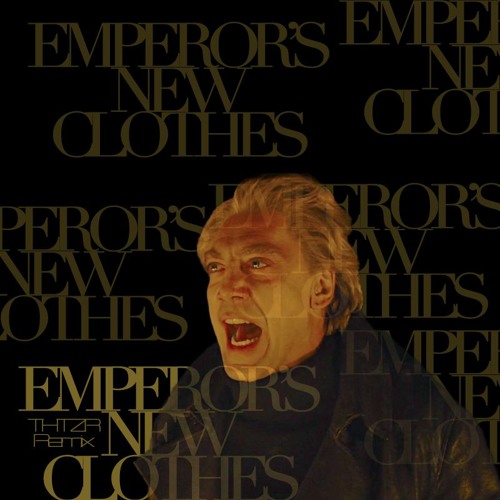 Emperor's New Clothes (THTZR Mashup DEMO*) // Panic At The Disco! Remix