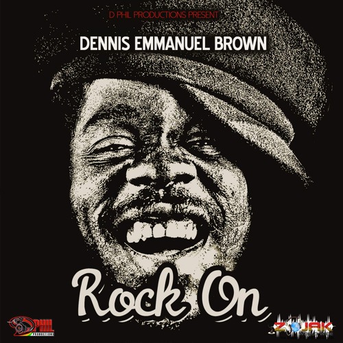 Dennis Brown - Rock On [D Phil Productions 2015] #Premiere