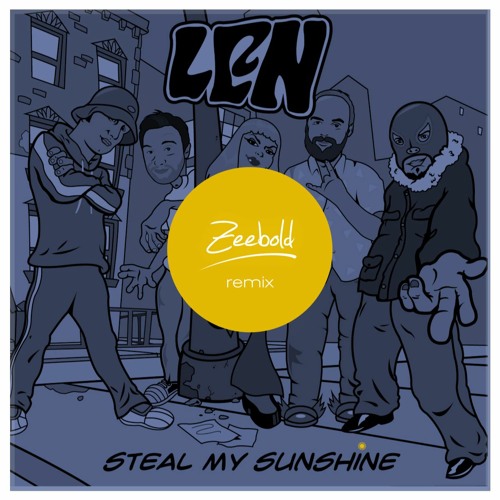 Stream LEN Steal My Sunshine (Zeebold Remix) // FREE DOWNLOAD by Zeebold Listen online for