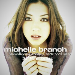 Everywhere (DJ Wiz Remix) - Michelle Branch