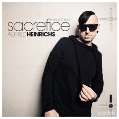 Sacrefice - Alfred Heinrichs Rmx | Dj Tool