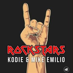 Kodie & Mike Emilio - Rockstars • AVAILABLE AT SPOTIFY • (Sony Music/Disco:Wax)