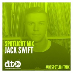 Spotlight Mix: Jack Swift