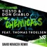 TIËSTO & DON DIABLO Feat. THOMAS TROELSEN- Chemicals (David Novacek Remix)