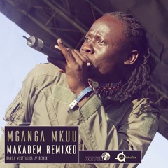 Makadem - MGanga MKuu (Banda Westfalica RMX)