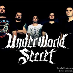 Underworld Secret - No Pity And No Mercy
