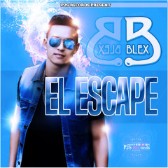 Blex - El Escape (DJ Maze Remix)