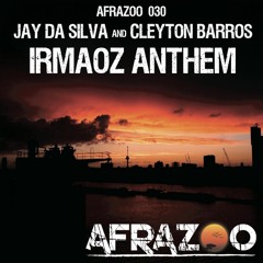 Irmãoz Anthem (Original Mix) OUT ON 30-11 - AFRAZOO