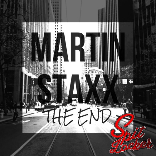Martin Staxx - The End
