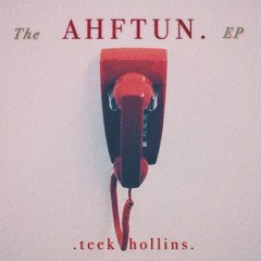 (Side Note)- Ft. Giancarlo [The AHFTUN EP]