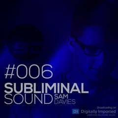 Sam Davies - Subliminal Sound - Episode 006 [November 2015]