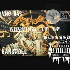 Running That Sack Up ft OMB Bankroll
