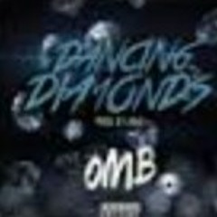 Dancing Diamonds Laray X Dooda X OMB BankRoll X OMB Bloodbath
