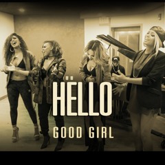 HELLO by GOOD GIRL
