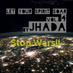 LET YOUR SPIRIT SOAR VOL. 4 BY JHADA (November 2015)
