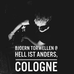 Bjoern Torwellen @ Hell Ist Anders, Elektroküche Cologne, 14.11.2015