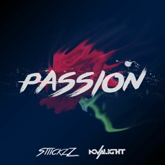 StiickzZ & Novalight - Passion (Radio Edit) *FREE DOWNLOAD*