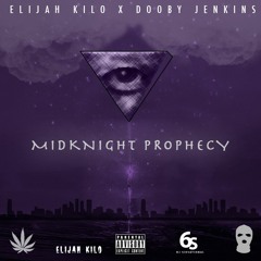 MidKnight Prophecy (Prod. by Trent Taylor)