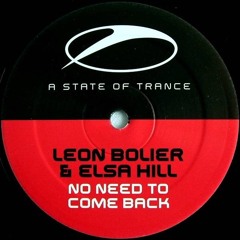 Leon Bolier - No Need To Come Back (Trance Classic 2006)