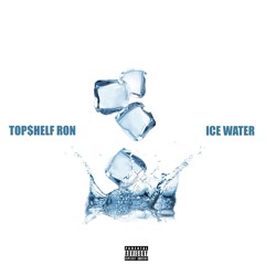 IceWater-Top$helfRon