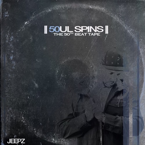 Soul Spins [The 50th Beat Tape!]