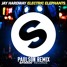 Jay Hardway - Electric Elephants (PAULSON Remix)