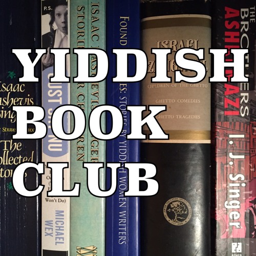 Yiddish Book Club  - Second Conversation