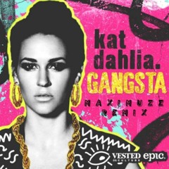 Kat Dahlia - Gangsta (MaximuzZ Remix)
