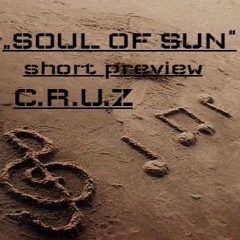 "SOUL OF SUN"  ( PREVIEW) Rene Cruz