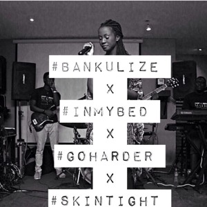 Bankulize x InMyBed x GoHarder x SkinTight (MashUp) Prod. by KaySo