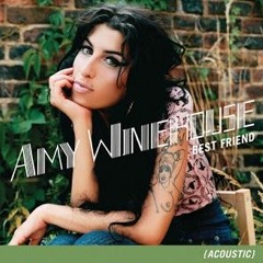 Best Friends, Right? - Amy Winehouse - Acoustic Cover by  Melany Acosta
