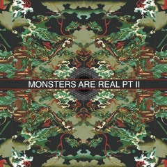 Cal & Happen X Breeza - Monsters Are Real (Pt.II)